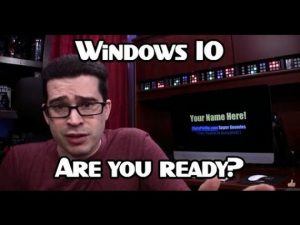 w10 are you ready